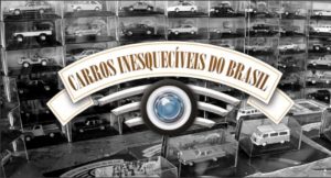 🏆 Carros Inesquecíveis do Brasil